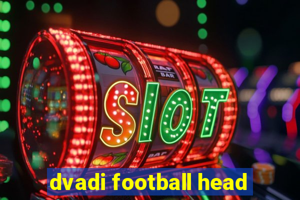 dvadi football head